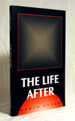 The Life After by Mario Susko